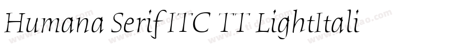 Humana Serif ITC TT LightItalic字体转换